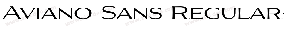 Aviano Sans Regular字体转换